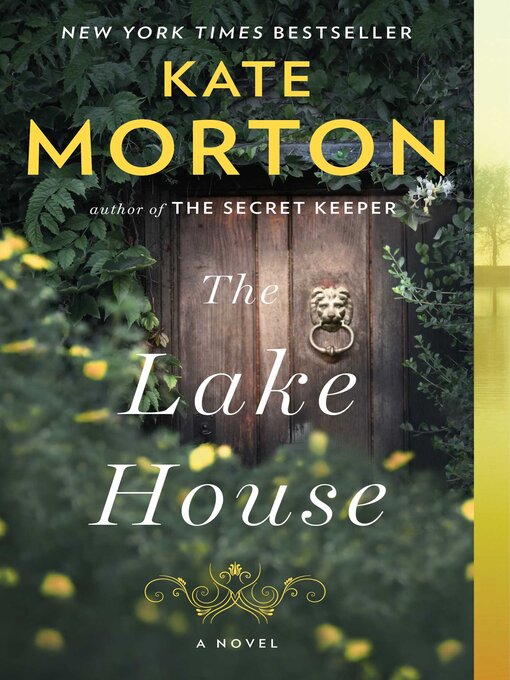 Title details for The Lake House by Kate Morton - Available